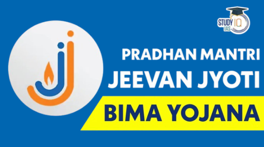 Pradhan Mantri Jeevan Jyoti Bima Yojana